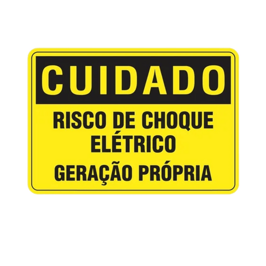 PLACA CUIDADO GERACÃO PRÓPRIA - RISCO DE CHOQUE ELÉTRICO 25x18 CM